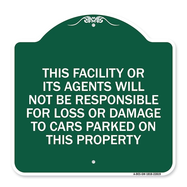 This Facility or Its Agents Will Not Be Responsible for Loss or Damage to Cars Parked, GW-1818-22819